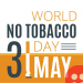 World No Tobacco Day