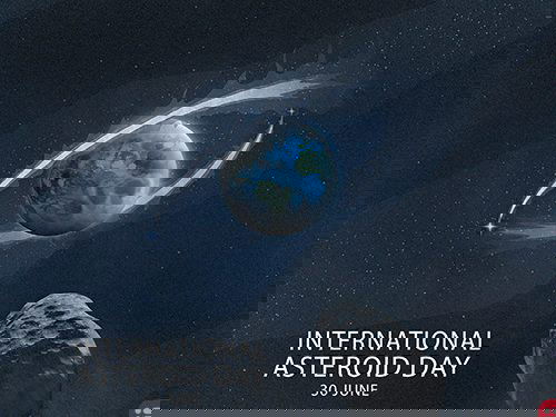 30 June is International Asteroid Day
