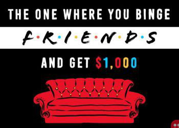 Binge watch ‘Friends’ and earn $1000!
